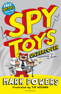 صورة الغلاف: Spy Toys: Undercover 1st edition 9781408870907