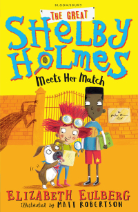 表紙画像: The Great Shelby Holmes Meets Her Match 1st edition 9781408871492