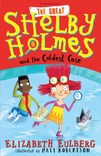 Titelbild: The Great Shelby Holmes and the Coldest Case 1st edition 9781408871515