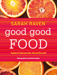 Cover image: Good Good Food 1st edition 9781408835555