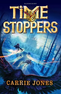 Omslagafbeelding: Time Stoppers 1st edition 9781408872581
