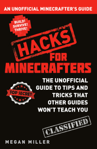 Cover image: Hacks for Minecrafters 1st edition 9781408869611