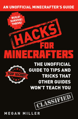 Cover image: Hacks for Minecrafters 1st edition 9781408869611