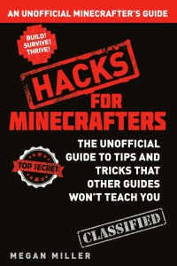 Cover image: Hacks for Minecrafters 1st edition 9781408869611