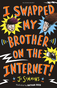Cover image: I Swapped My Brother On The Internet 1st edition 9781408877753