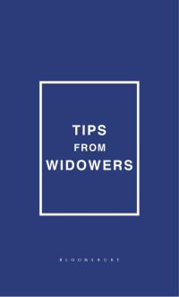 Imagen de portada: Tips from Widowers 1st edition 9781408878095