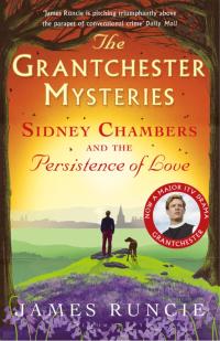 صورة الغلاف: Sidney Chambers and The Persistence of Love 1st edition 9781408879023