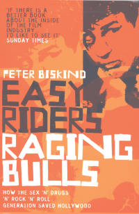 表紙画像: Easy Riders, Raging Bulls 1st edition 9780747578451