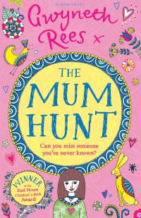 Cover image: The Mum Hunt 1st edition 9781408882634