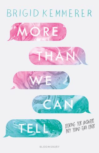 Cover image: More Than We Can Tell 1st edition 9781408885079