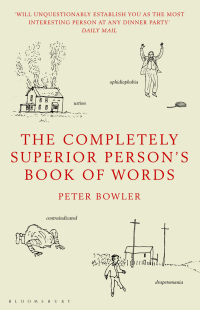 Cover image: The Completely Superior Person's Book of Words 1st edition 9781408806357