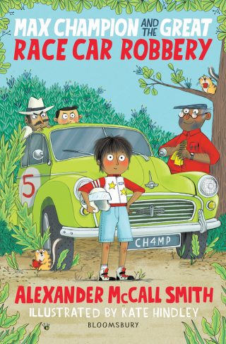 Cover image: Max Champion and the Great Race Car Robbery 1st edition 9781408886137