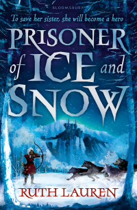 Titelbild: Prisoner of Ice and Snow 1st edition 9781408872758