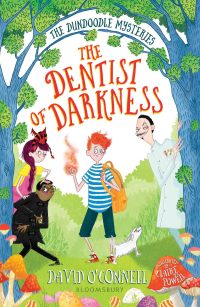 Cover image: The Dentist of Darkness 1st edition 9781408887080