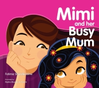 Imagen de portada: Mimi and Her Busy Mum 1st edition 9781408887172