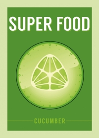 Imagen de portada: Super Food: Cucumber 1st edition 9781408887370