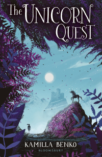 Titelbild: The Unicorn Quest 1st edition 9781408878316