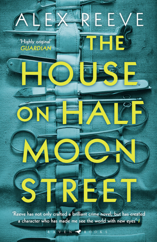 Titelbild: The House on Half Moon Street 1st edition 9781408892695