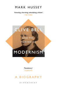 صورة الغلاف: Clive Bell and the Making of Modernism 1st edition 9781408894446