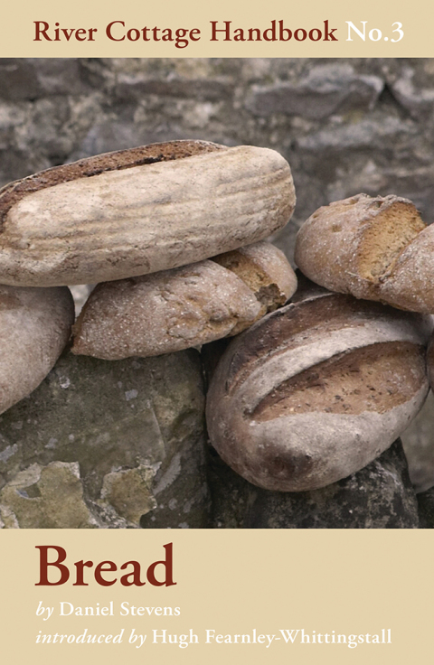 Bread: River Cottage Handbook No.3, 1st Edition - FULL INSTANT DOWNLOAD | PDF DOCX EPUB