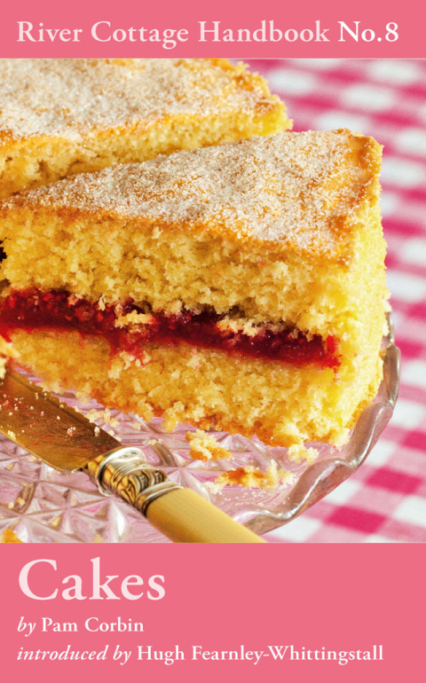 Cakes: River Cottage Handbook No.8, 1st Edition - FULL INSTANT DOWNLOAD | PDF DOCX EPUB