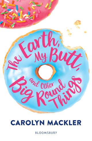 Titelbild: The Earth, My Butt, and Other Big Round Things 1st edition 9781408897058