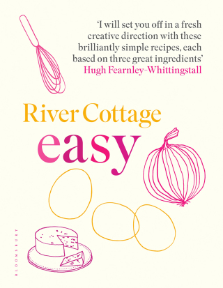 Omslagafbeelding: River Cottage Easy 1st edition 9781408888490