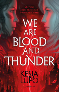 Imagen de portada: We Are Blood And Thunder 1st edition 9781408898055