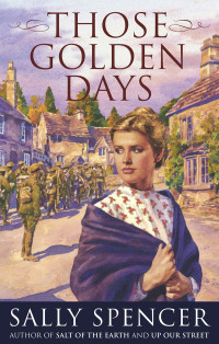 Cover image: Those Golden Days 9781409126614