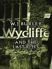Cover image: Wycliffe And The Last Rites 9781409134633