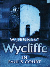 Cover image: Wycliffe in Paul's Court 9781409134640