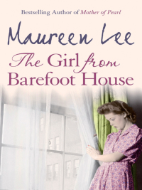 Cover image: The Girl From Barefoot House 9780752837147