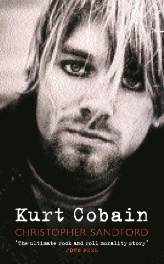 Cover image: Kurt Cobain 9780752844565