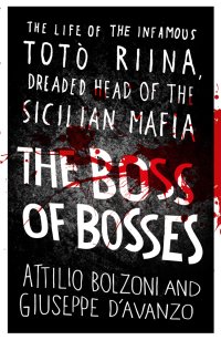 Cover image: The Boss of Bosses 9781409153801