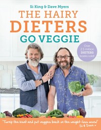 Cover image: The Hairy Dieters Go Veggie 9781409171874