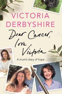Cover image: Dear Cancer, Love Victoria 9781409172963