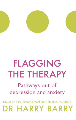 Cover image: Flagging the Therapy 9781409174448