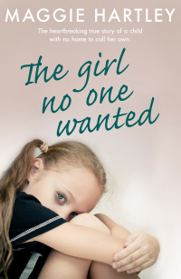 Cover image: The Girl No One Wanted 9781409177043