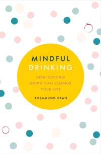 Cover image: Mindful Drinking 9781409184898