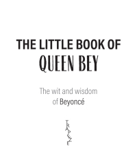 Cover image: The Little Book of Queen Bey 9781409191643