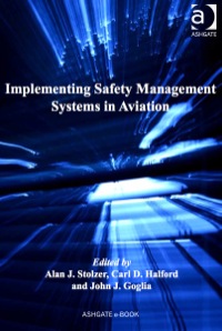 Cover image: Implementing Safety Management Systems in Aviation 9781409401650