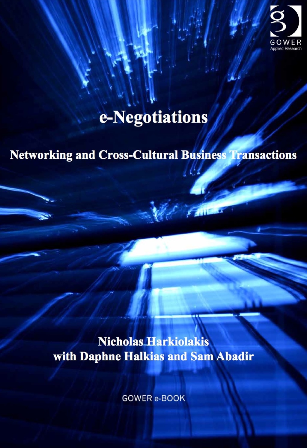 e-Negotiations: Networking and Cross-Cultural Business Transactions
