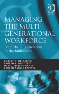 Titelbild: Managing the Multi-Generational Workforce: From the GI Generation to the Millennials 9781409403883