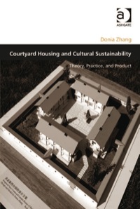 Titelbild: Courtyard Housing and Cultural Sustainability: Theory, Practice, and Product 9781409405030