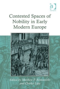 Imagen de portada: Contested Spaces of Nobility in Early Modern Europe 9781409405511