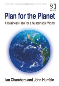 Titelbild: Plan for the Planet: A Business Plan for a Sustainable World 9780566089114