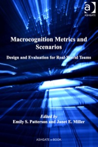 Imagen de portada: Macrocognition Metrics and Scenarios: Design and Evaluation for Real-World Teams 9780754675785