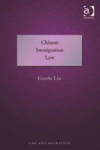 Imagen de portada: Chinese Immigration Law 9781409409403