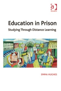 Imagen de portada: Education in Prison: Studying Through Distance Learning 9781409409939