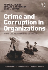 Titelbild: Crime and Corruption in Organizations: Why It Occurs and What To Do About It 9780566089817
